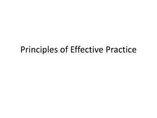 Principles of Effective Practice