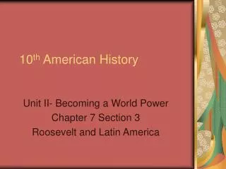 10 th American History