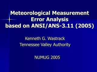 Meteorological Measurement Error Analysis based on ANSI/ANS-3.11 (2005)