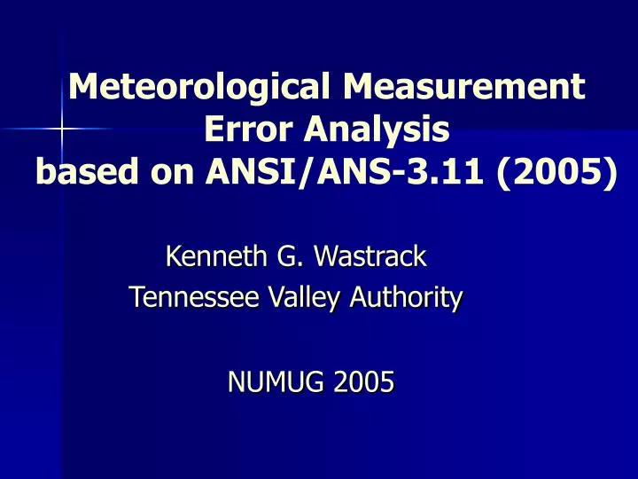 meteorological measurement error analysis based on ansi ans 3 11 2005