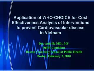 Duc Anh Ha MD., MS. DrPH Candidate Boston University School of Public Health
