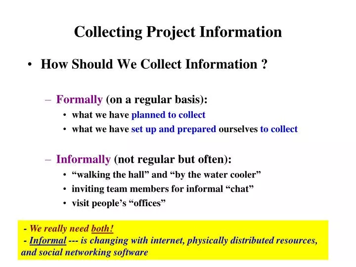 collecting project information