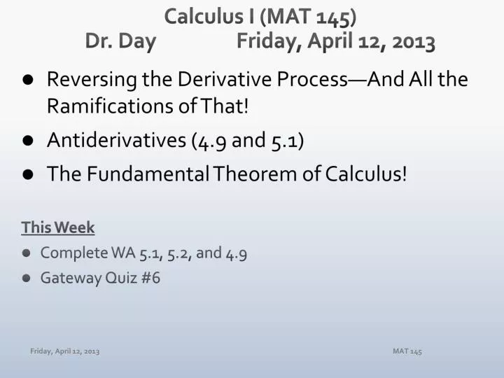 calculus i mat 145 dr day fri day april 12 2013