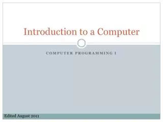 Introduction to a Computer