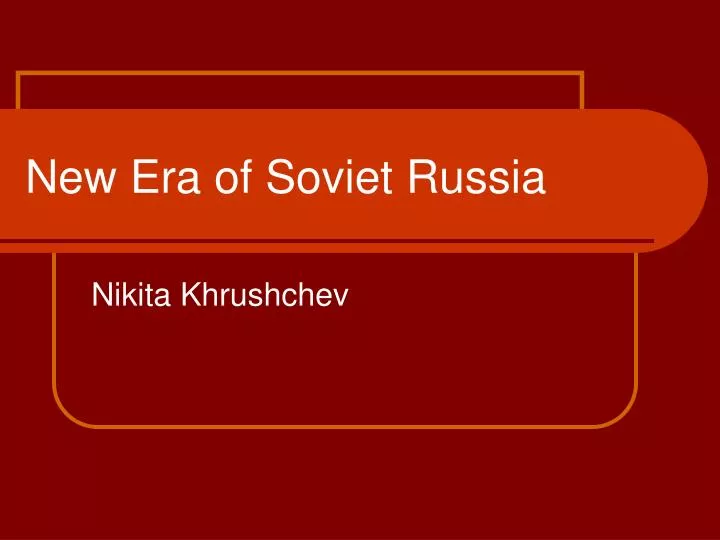 new era of soviet russia