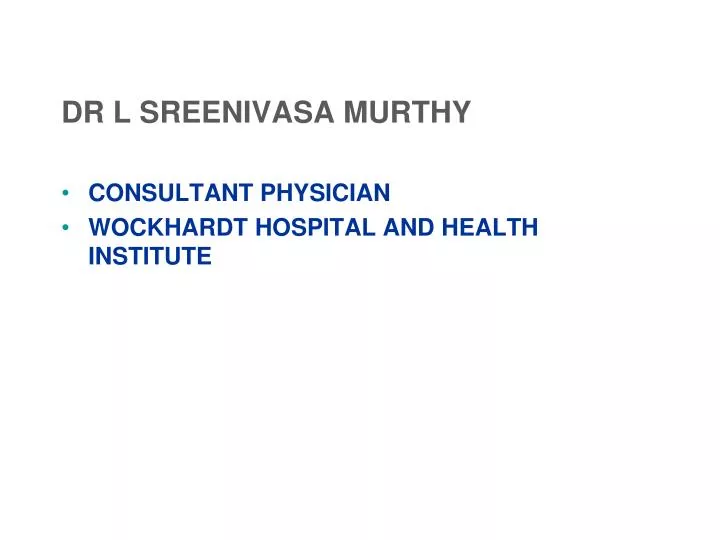 dr l sreenivasa murthy