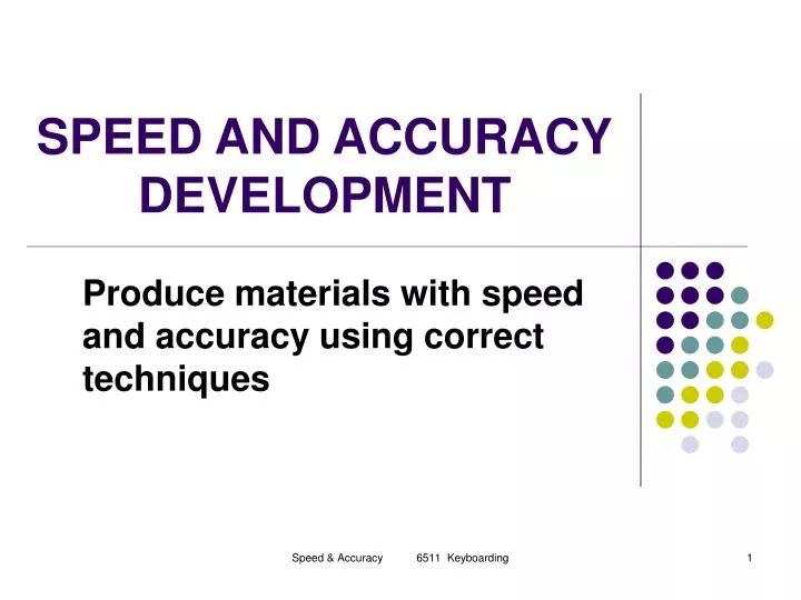 speed and accuracy development