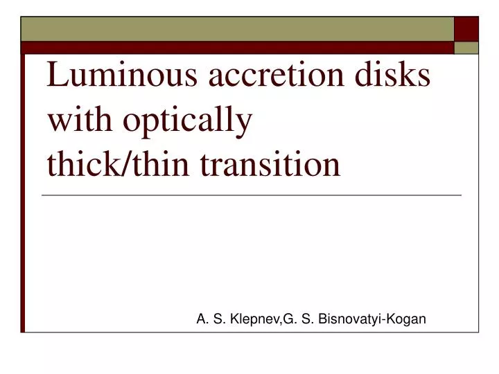 luminous accretion disks with optically thick thin transition