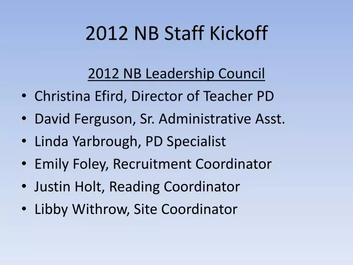 2012 nb staff kickoff