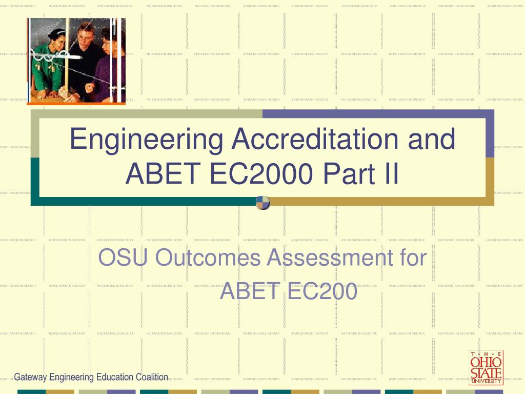 PPT - Engineering Accreditation and ABET EC2000 Part II PowerPoint ...