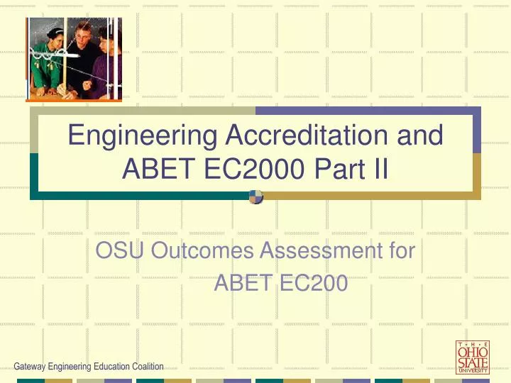engineering accreditation and abet ec2000 part ii