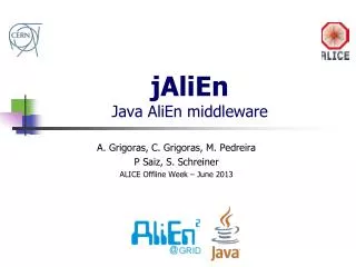 jAliEn Java AliEn middleware