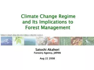 Climate Change Regime and Its Implications to Forest Management