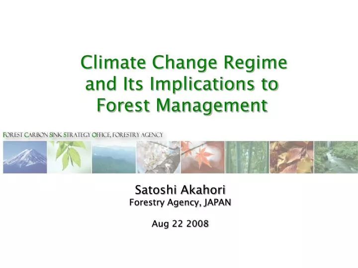 climate change regime and its implications to forest management