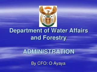 Department of Water Affairs and Forestry ADMINISTRATION