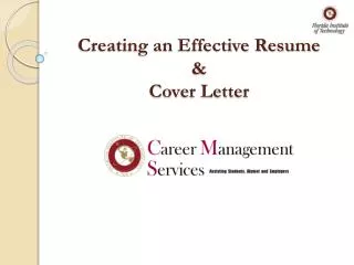 Creating an Effective Resume &amp; Cover Letter