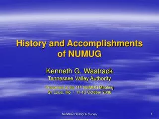 History and Accomplishments of NUMUG