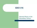 EDCI 316 - slide 1