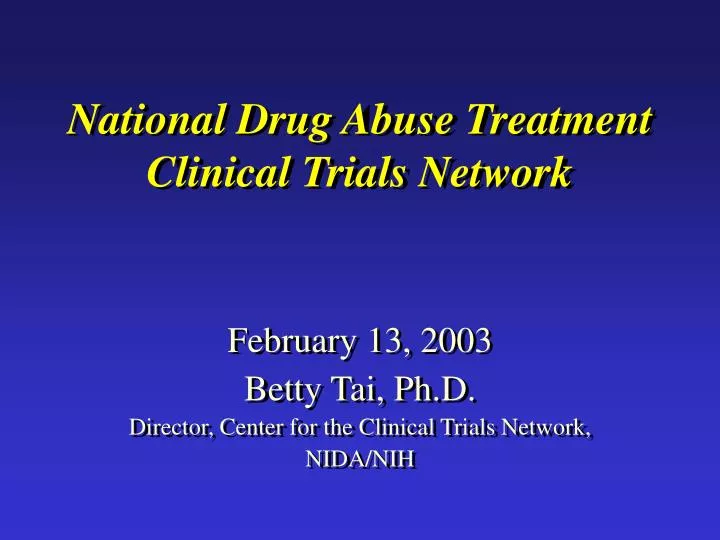 national drug abuse treatment clinical trials network