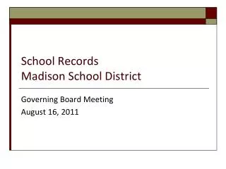 School Records Madison School District