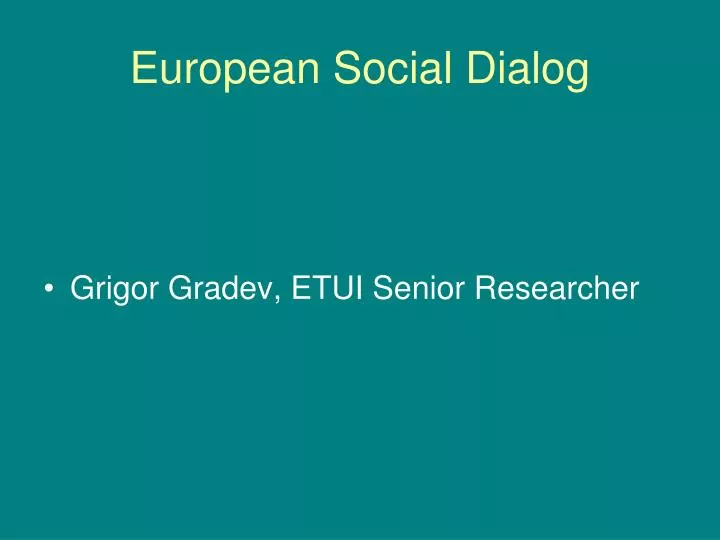 european social dialog