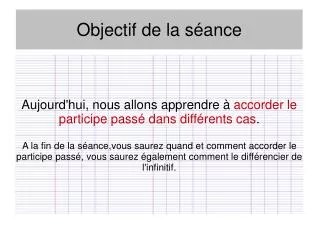 objectif de la s ance