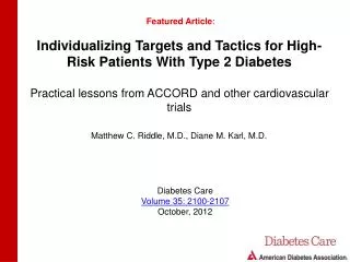 Individualizing Targets and Tactics for High-Risk Patients With Type 2 Diabetes