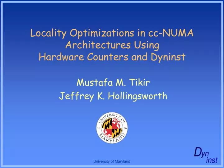 locality optimizations in cc numa architectures using hardware counters and dyninst