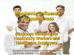 Pandemic Influenza Preparedness - slide 1