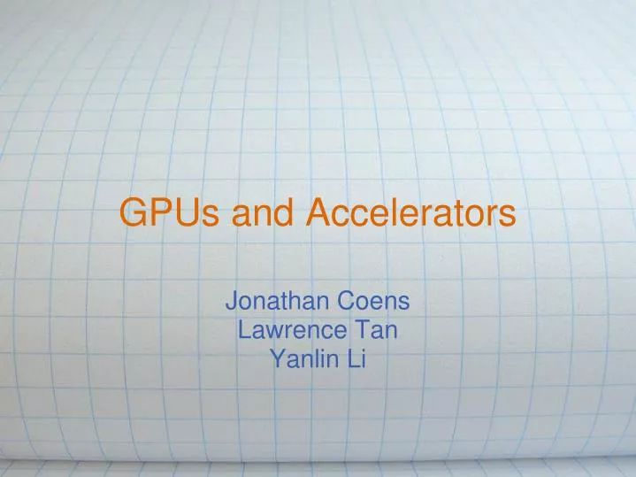 gpus and accelerators