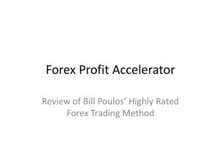 Forex Profit Accelerator