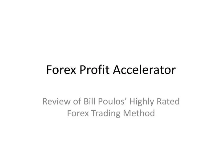 forex profit accelerator