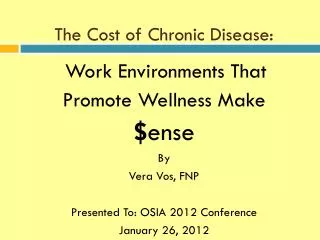 The Cost of Chronic Disease: