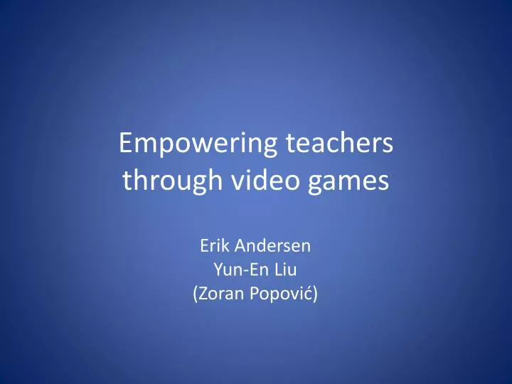 empowering teachers through video games