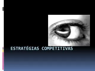 estrat gias competitivas