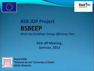 BSB JOP Project BSBEEP Black Sea Buildings Energy Efficiency Plan Kick off Meeting, Samsun, 2013