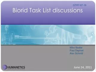 Biorid Task List discussions