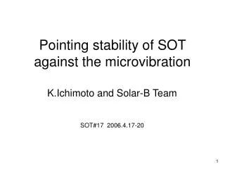 Pointing stability of SOT against the microvibration