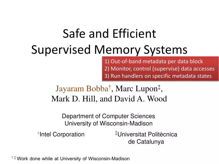 safe and efficient supervised memory systems