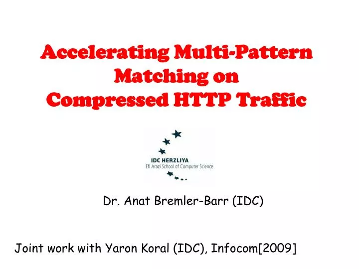accelerating multi pattern matching on compressed http traffic