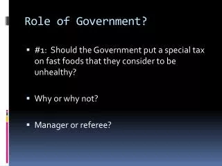 Role of Government?