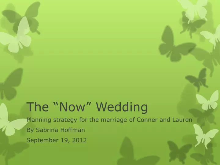 the now wedding