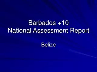 Barbados +10 National Assessment Report