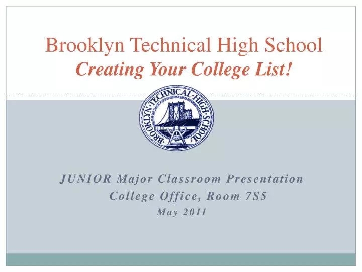 brooklyn technical high school creating your college list