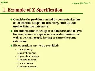 1. Example of Z Specification