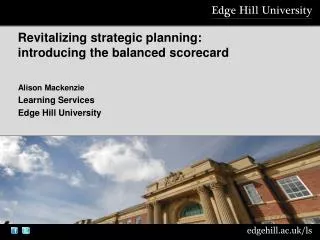 Revitalizing strategic planning: introducing the balanced scorecard