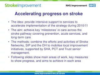Accelerating progress on stroke