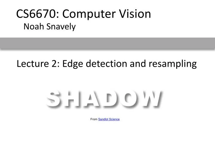 lecture 2 edge detection and resampling