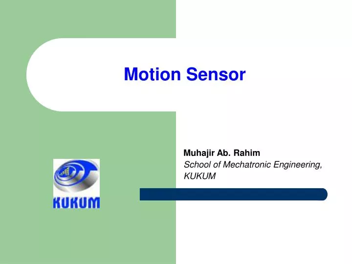 PPT - Motion Sensor PowerPoint Presentation, free download - ID:2949724