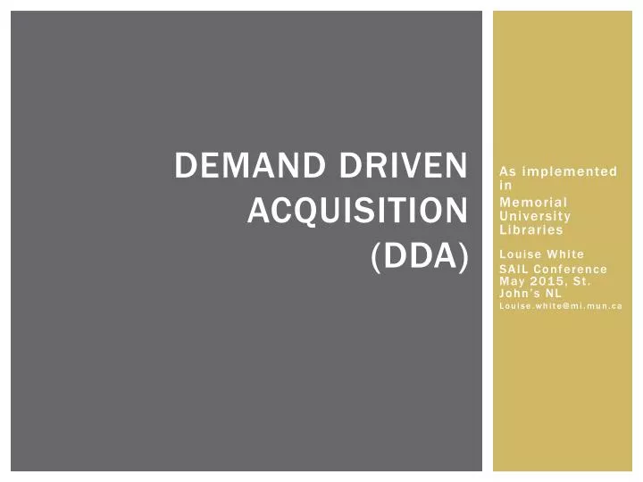 demand driven acquisition dda